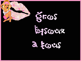 bisouuuuuuuuuus
